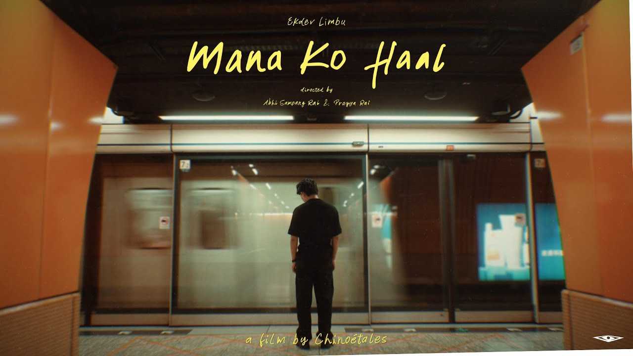 Mana Ko Haal Lyrics English Translation | Ekdev Limbu